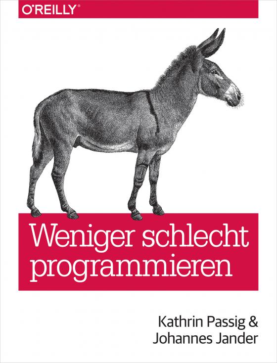 Cover-Bild Weniger schlecht programmieren