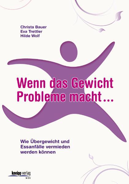 Cover-Bild Wenn das Gewicht Probleme macht