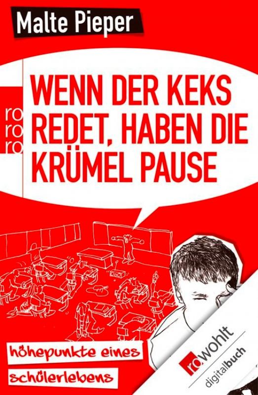 Cover-Bild Wenn der Keks redet, haben die Krümel Pause