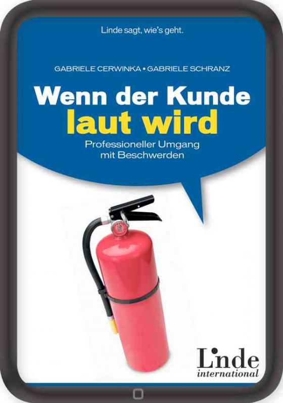 Cover-Bild Wenn der Kunde laut wird