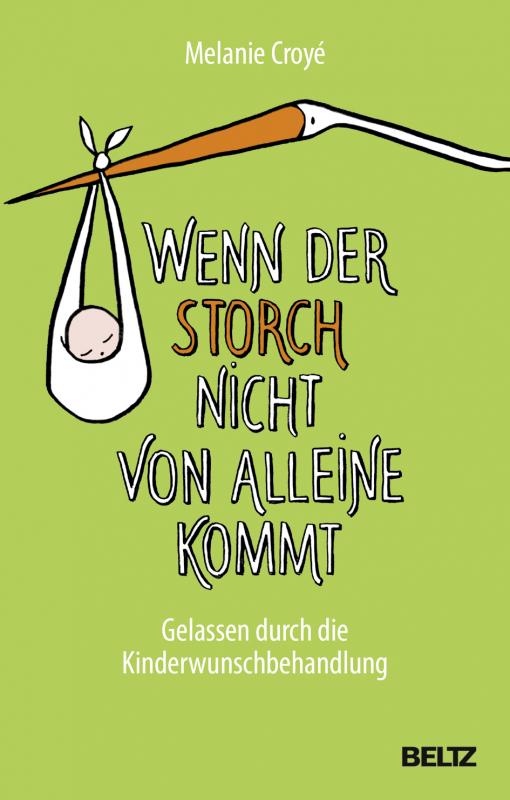 Cover-Bild Wenn der Storch nicht von alleine kommt