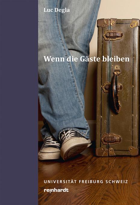 Cover-Bild Wenn die Gäste bleiben