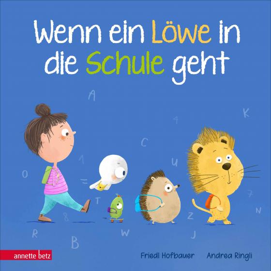 Cover-Bild Wenn ein Löwe in die Schule geht - Das perfekte Geschenk zur Einschulung