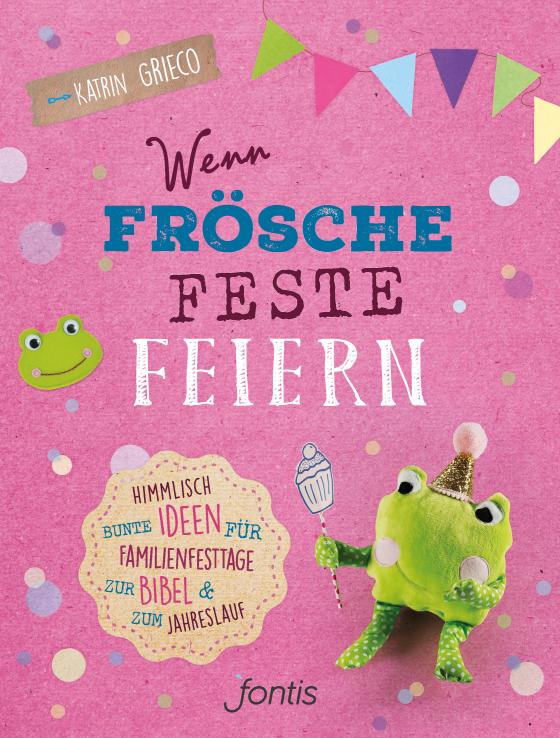 Cover-Bild Wenn Frösche Feste feiern