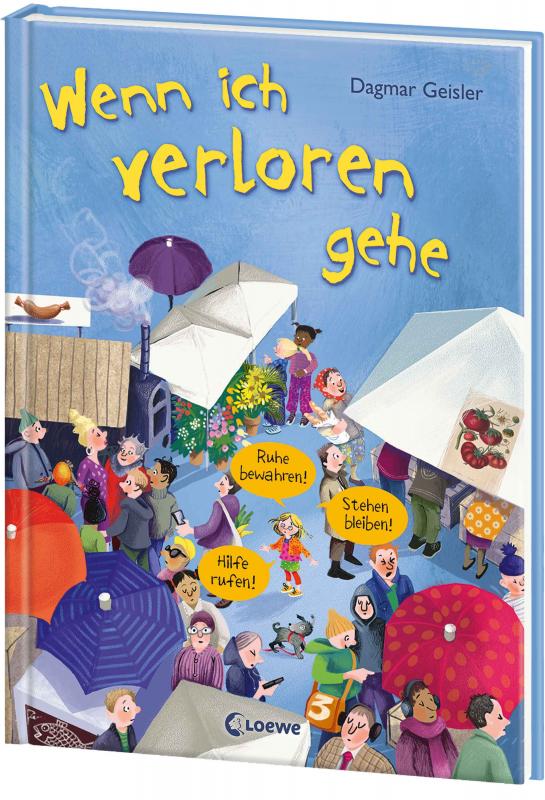 Cover-Bild Wenn ich verloren gehe (Starke Kinder, glückliche Eltern)