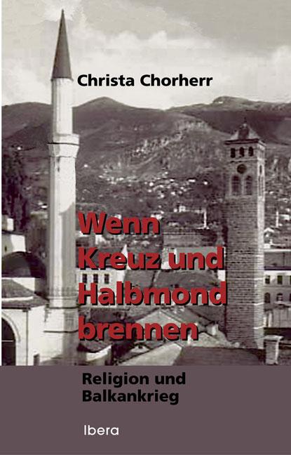 Cover-Bild Wenn Kreuz und Halbmond brennen