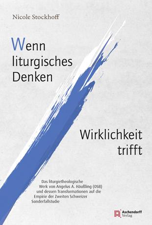 Cover-Bild Wenn liturgisches Denken Wirklichkeit trifft