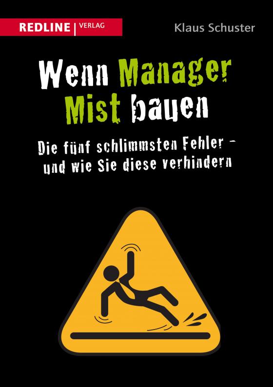 Cover-Bild Wenn Manager Mist bauen