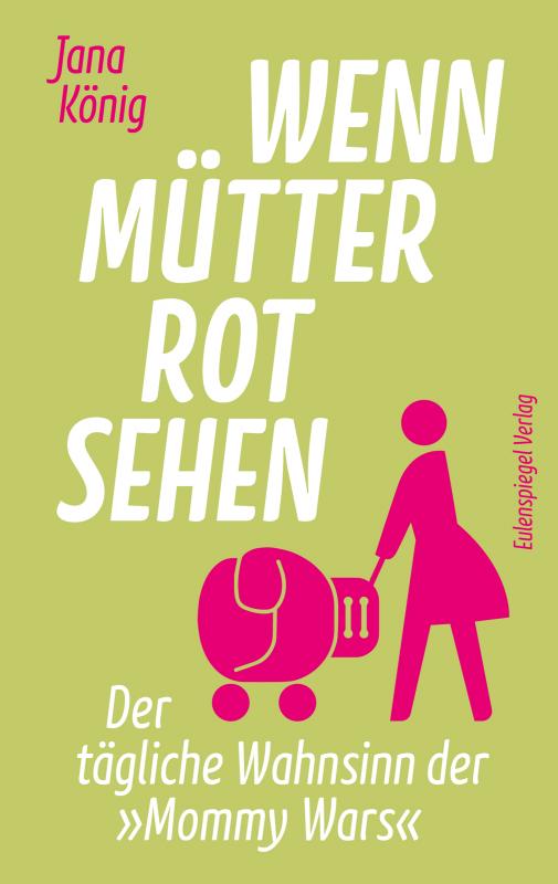 Cover-Bild Wenn Mütter rot sehen
