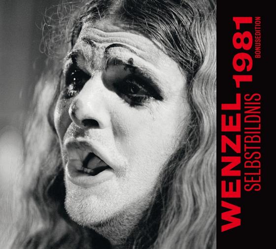 Cover-Bild Wenzel "Selbstbildnis 1981" Bonusedition