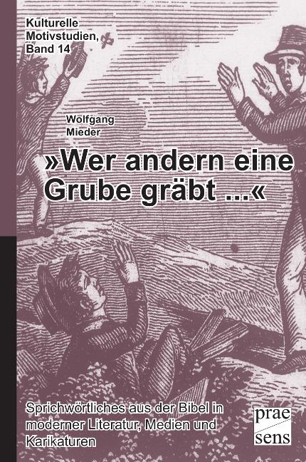 Cover-Bild 'Wer andern eine Grube gräbt ...'