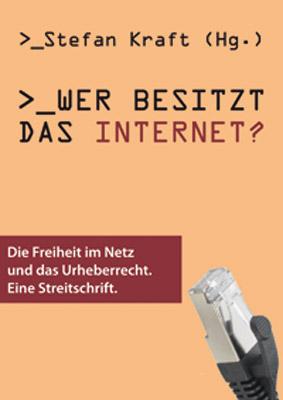 Cover-Bild Wer besitzt das Internet?