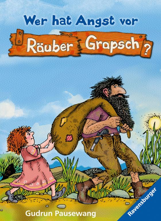 Cover-Bild Wer hat Angst vor Räuber Grapsch? (Band 1)