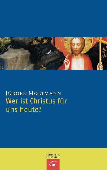 Cover-Bild Wer ist Christus für uns heute?