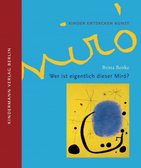 Cover-Bild Wer ist eigentlich dieser Miró?