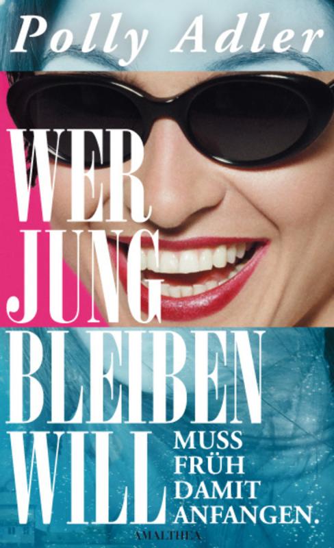 Cover-Bild Wer jung bleiben will muss früh damit anfangen