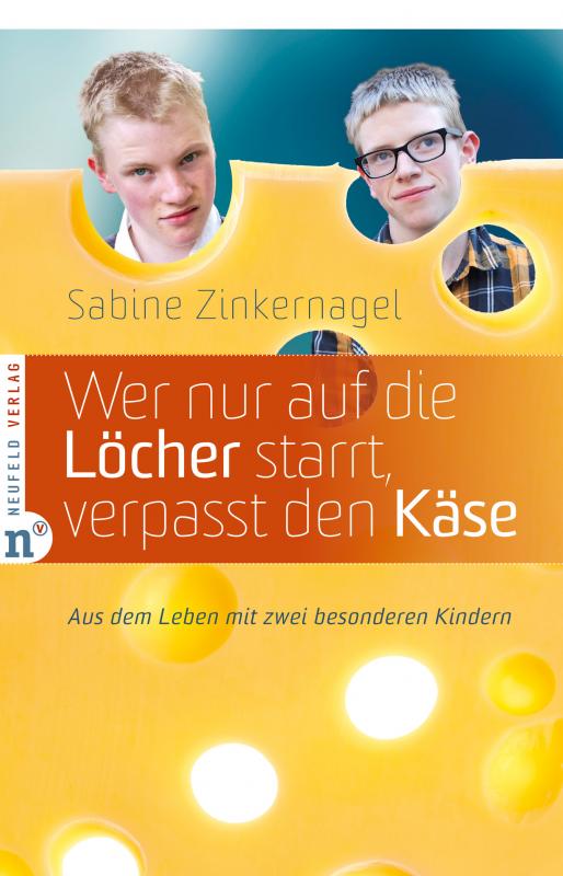 Cover-Bild Wer nur auf die Löcher starrt, verpasst den Käse