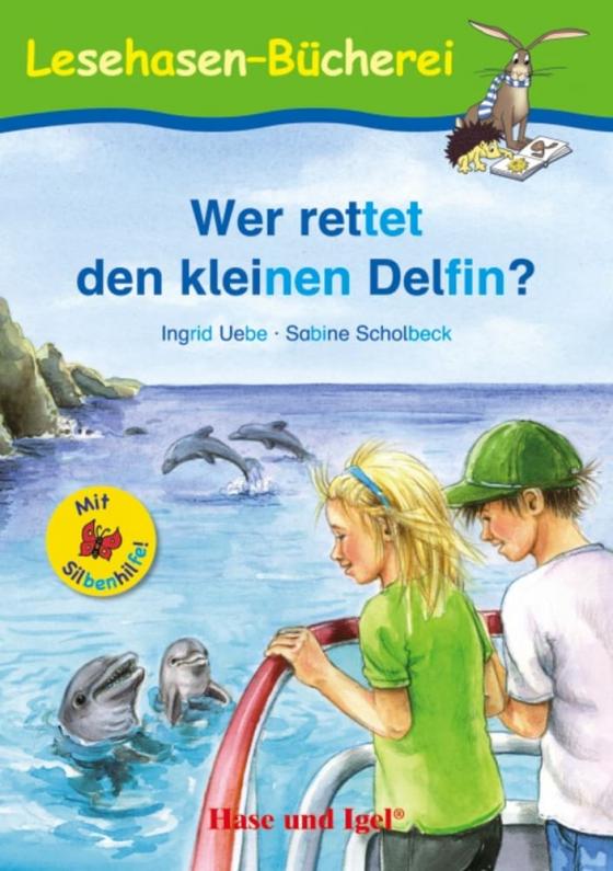 Cover-Bild Wer rettet den kleinen Delfin? / Silbenhilfe