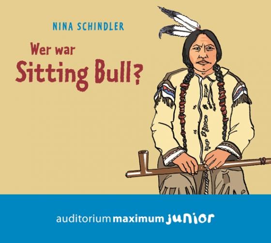 Cover-Bild Wer war Sitting Bull?