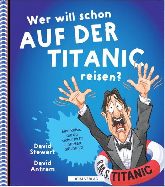 Cover-Bild WER WILL SCHON auf der Titanic reisen?