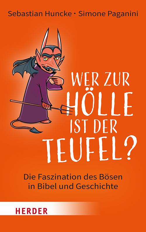 Cover-Bild Wer zur Hölle ist der Teufel?