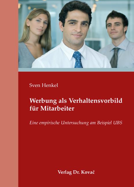 Cover-Bild Werbung als Verhaltensvorbild für Mitarbeiter