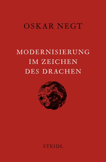 Cover-Bild Werkausgabe / Modernisierung im Zeichen des Drachen