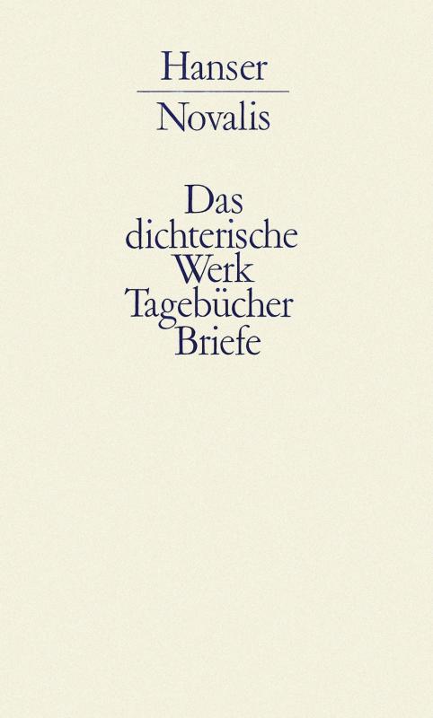 Cover-Bild Werke, Tagebücher und Briefe Friedrich von Hardenbergs