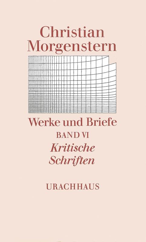 Cover-Bild Werke und Briefe. Stuttgarter Ausgabe. Kommentierte Ausgabe / Kritische Schriften