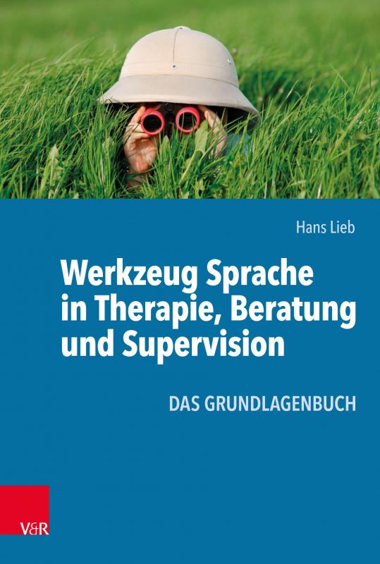 Cover-Bild Werkzeug Sprache in Therapie, Beratung und Supervision