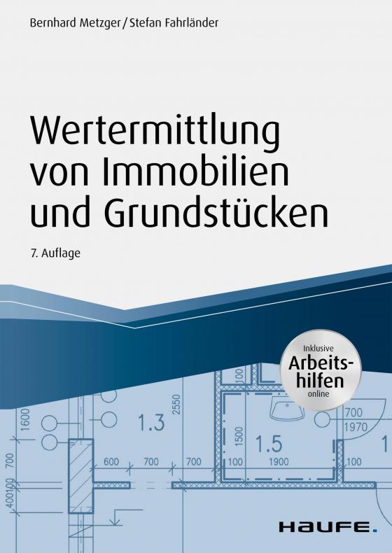 Cover-Bild Wertermittlung von Immobilien und Grundstücken - mit Arbeitshilfen online