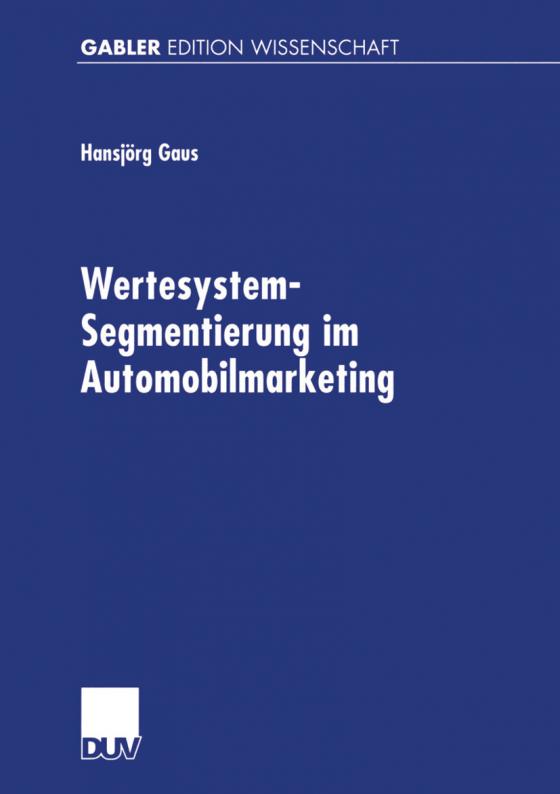 Cover-Bild Wertesystem-Segmentierung im Automobilmarketing