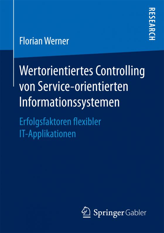 Cover-Bild Wertorientiertes Controlling von Service-orientierten Informationssystemen