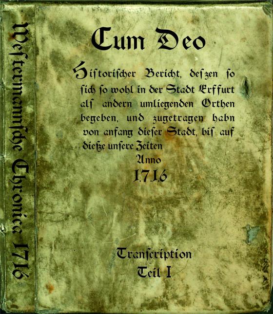 Cover-Bild Westermannsche Chronik - Cum Deo 1716 - Teil 1 und 2