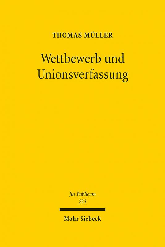 Cover-Bild Wettbewerb und Unionsverfassung