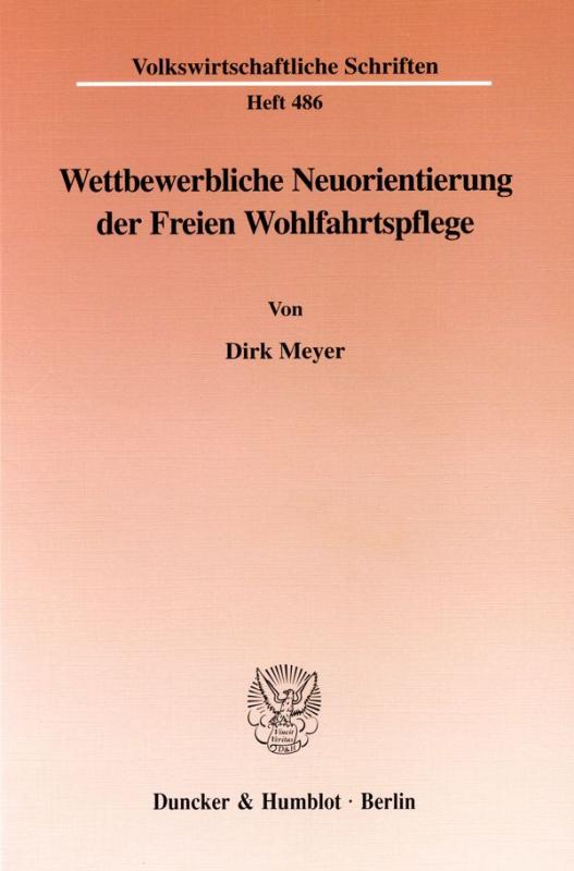 Cover-Bild Wettbewerbliche Neuorientierung der Freien Wohlfahrtspflege.