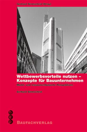 Cover-Bild Wettbewerbsvorteile nutzen - Konzepte für Bauunternehmen