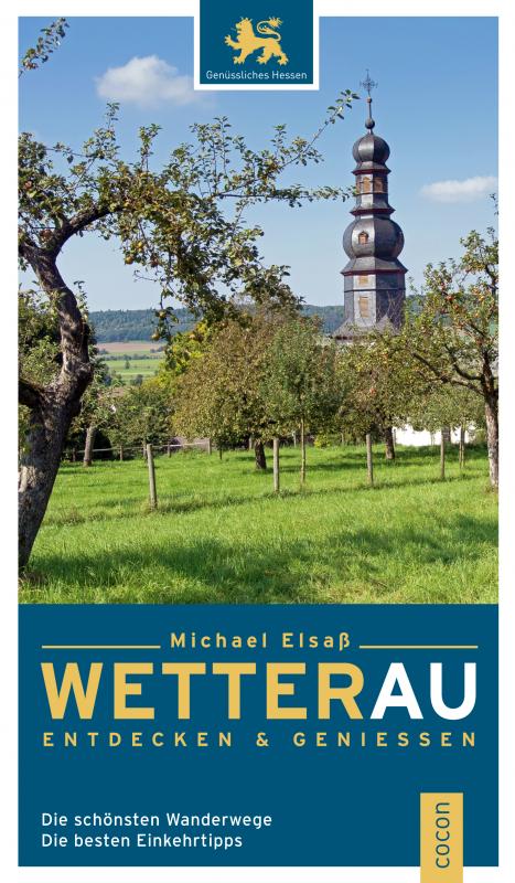 Cover-Bild Wetterau entdecken und genießen