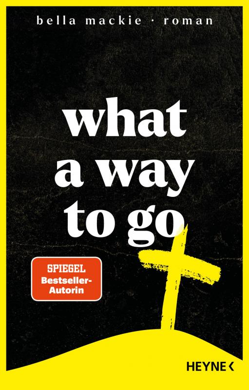 Cover-Bild What a Way To Go