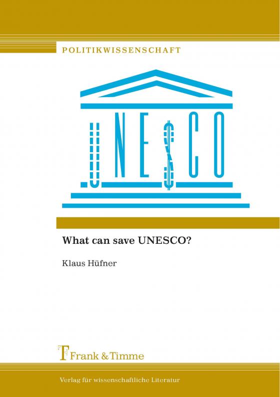 Cover-Bild What can save UNESCO?