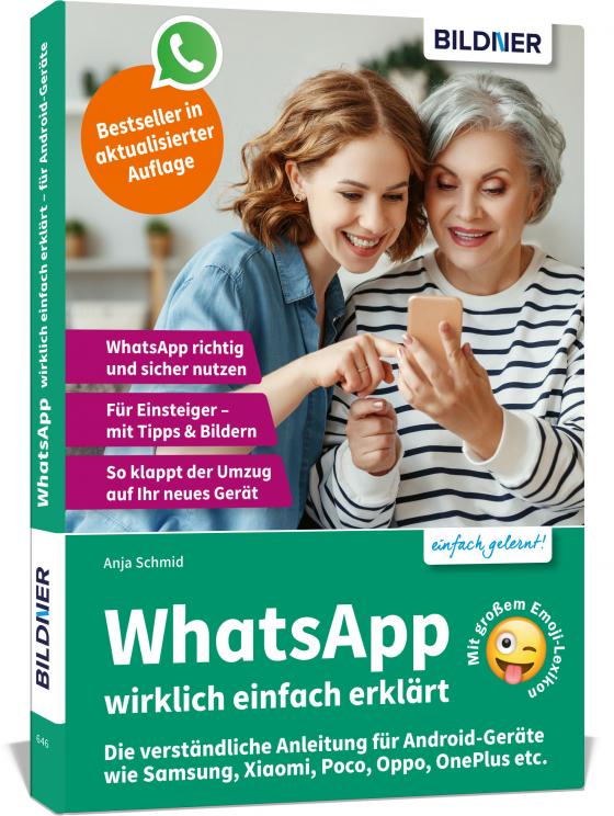 Cover-Bild WhatsApp wirklich einfach erklärt - Die verständliche Anleitung für Android-Geräte wie Samsung, Xiaomi, Poco, Oppo, OnePlus etc.