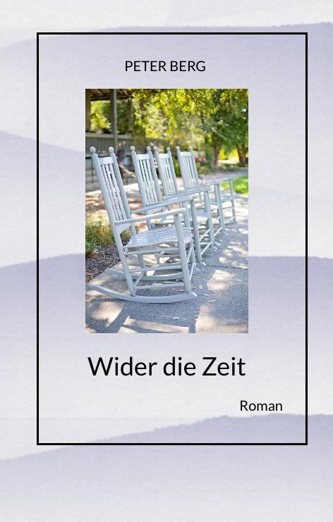 Cover-Bild Wider die Zeit, Fantasyroman über das körperlose Reisen