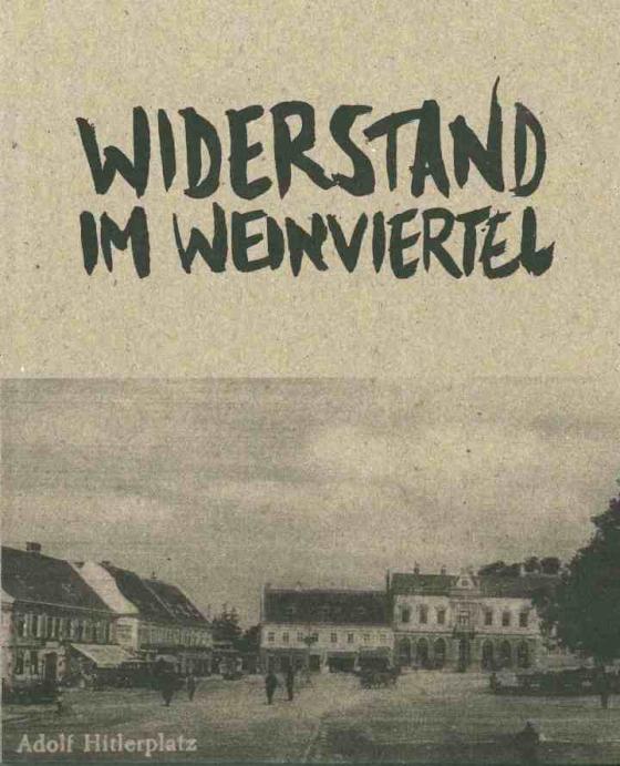 Cover-Bild Widerstand im Weinviertel