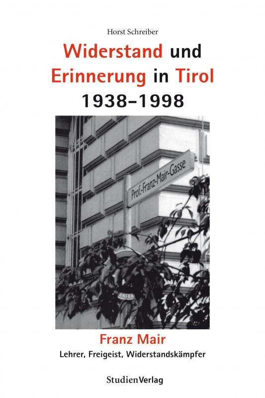 Cover-Bild Widerstand und Erinnerung in Tirol 1938-1998
