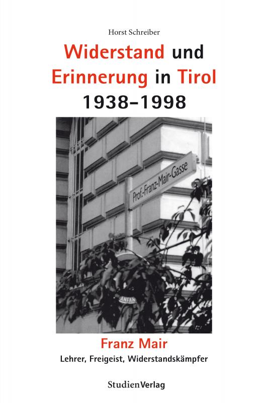 Cover-Bild Widerstand und Erinnerung in Tirol 1938-1998