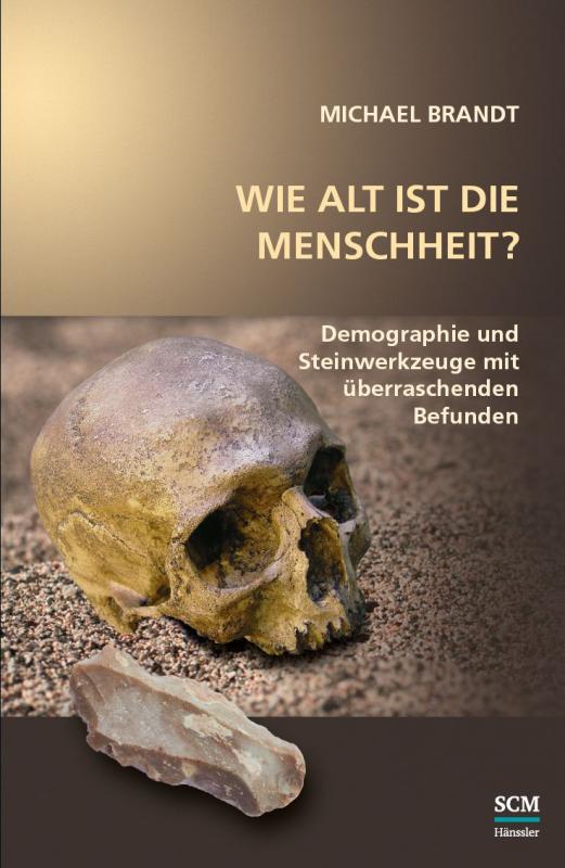 Cover-Bild Wie alt ist die Menschheit?