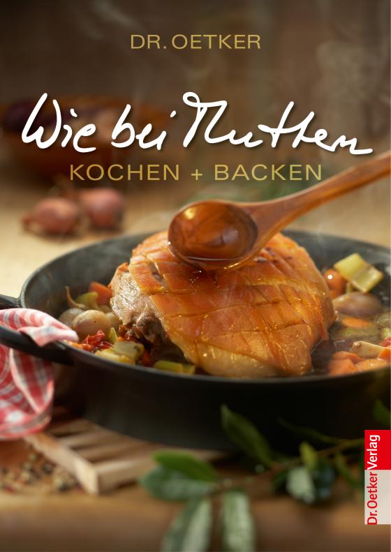 Cover-Bild Wie bei Muttern - Kochen und backen