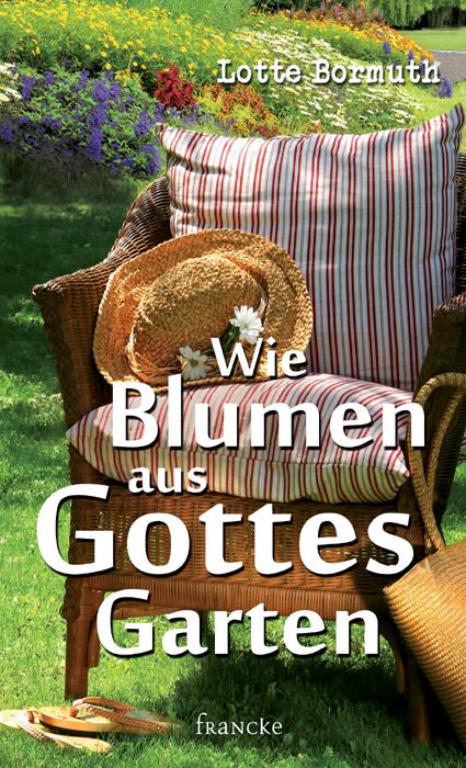 Cover-Bild Wie Blumen aus Gottes Garten