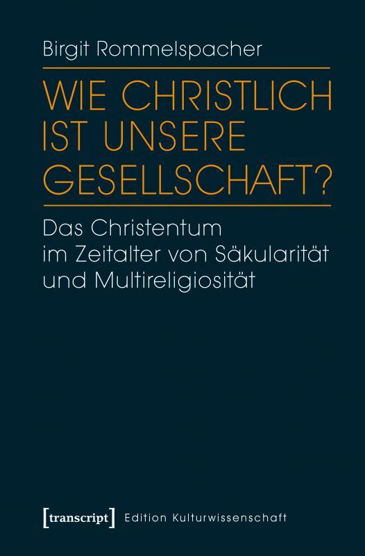 Cover-Bild Wie christlich ist unsere Gesellschaft?