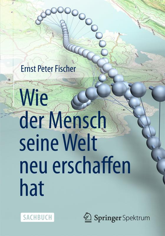 Cover-Bild Wie der Mensch seine Welt neu erschaffen hat